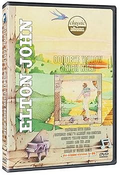 Classic Albums: Elton John - Goodbye Yellow Brick Road