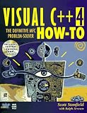 Visual C++ 4 How to: The Definitive MFC Problem Solver