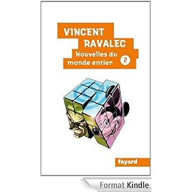 Nouvelles du monde entier II