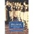 Millwall Football Club, 1885-1939 (Archive Photographs: Images of Sport)
