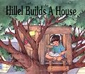 Hillel Builds a House