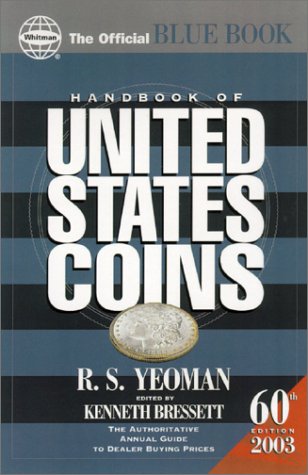 2003 Handbook of United States Coins: With Premium List (Handbook of United States Coins)