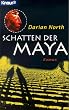 Schatten der Maya.