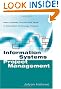 Information Systems Project Management: How to Deliver Function and Value in Information Technology Projects