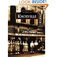 Knoxville   (TN)   (Images of America)