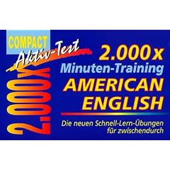 2000 x Minuten-Training, American English: Die neuen Schnell-Lern-�bungen f�r zwischendurch