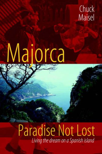 Buy Majorca, Paradise Not Lost: Living the Dream on a Spanish Island online at Discounted New and Used prices. Delivered to your door with Off-The-Bookshelf.