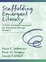 Scaffolding Emergent Literacy: A Child-Centered Approach for Preschool Through Grade 5