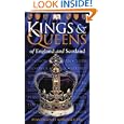 Kings  &  Queens of England and Scotland