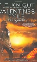Valentine's Exile: A Novel of the Vampire Earth