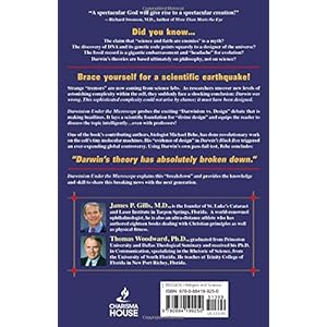Darwinism Under The Microscope: How recent scientific evidence points to divine design