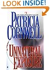 Unnatural Exposure (Kay Scarpetta)