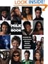 The Milk Mustache Book: A Behind-The-Scenes Look at America's Favorite Advertising Campaign