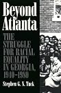 Beyond Atlanta: The...