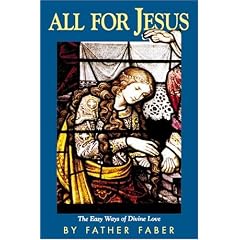 All for Jesus: The Easy Ways of Divine Love