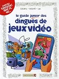 Revue Vents d'Ouest  / Le guide junior des dingues de jeux vidéo