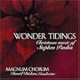 Wonder Tidings: Christmas Music of Stephen Paulus
