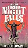 When True Night Falls (The Coldfire Trilogy #2) (The Coldfire Trilogy)