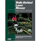 Walk-Behind Lawn Mower: Service Manual (Walk Behind Lawn Mower Service Manual) (Walk... by