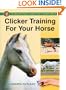 Clicker Training For Your Horse