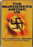 The Murderers Among Us: The Simon Wiesenthal Memoirs