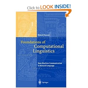 Foundations of Computational Linguistics: Human-Computer Communication in Natural Language