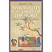 Spirituality in the Land of the Noble: How Iran Shaped the World's Religions