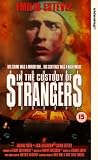 In The Custody Of Strangers [UK IMPORT] - Martin Sheen