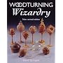 Woodturning Wizardry