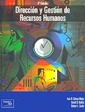 Direccion y Gestion de Recursos Humanos - 3b: Edicion (Spanish Edition)