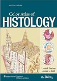 Color Atlas of Histology (Color Atlas of Histology (Gartner))