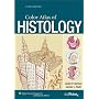 Color Atlas of Histology (Color Atlas of Histology (Gartner))