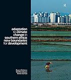 Adaptation to climate change in Southern Africa : new boundaries for development