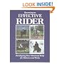 Becoming an Effective Rider: Developing Your Mind and Body for Balance and Unity