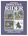 Becoming an Effective Rider: Developing Your Mind and Body for Balance and Unity