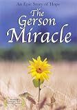 The Gerson Miracle