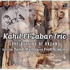 Love Outside of Dreams by Kahil El'Zabar