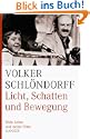 Licht, Schatten und Bewegung