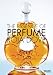 The Essence of Perfume