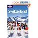 Switzerland (Lonely Planet Country Guide)