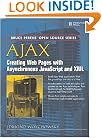 AJAX: Creating Web Pages with Asynchronous JavaScript and XML