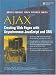 AJAX: Creating Web Pages with Asynchronous JavaScript and XML