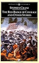 The Red Badge of Courage and Other Stories (Penguin Classics)