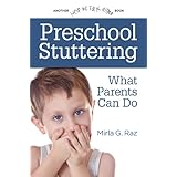 preschool stuttering what parents can do
