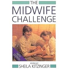 The Midwife Challenge (Issues in Women's Health)