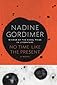 No Time Like the Present: A Novel