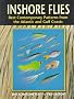 Inshore Flies: Best Contemporary Patterns from the Atlantic and Gulf Coasts