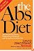 The Abs Diet: The Six-Week Plan to Flatten Your Stomach and Keep You Lean for Life
