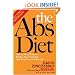 The Abs Diet: The Six-Week Plan to Flatten Your Stomach and Keep You Lean for Life