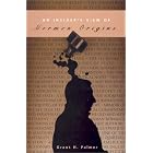 An Insider's View of Mormon Origins by Grant H. Palmer